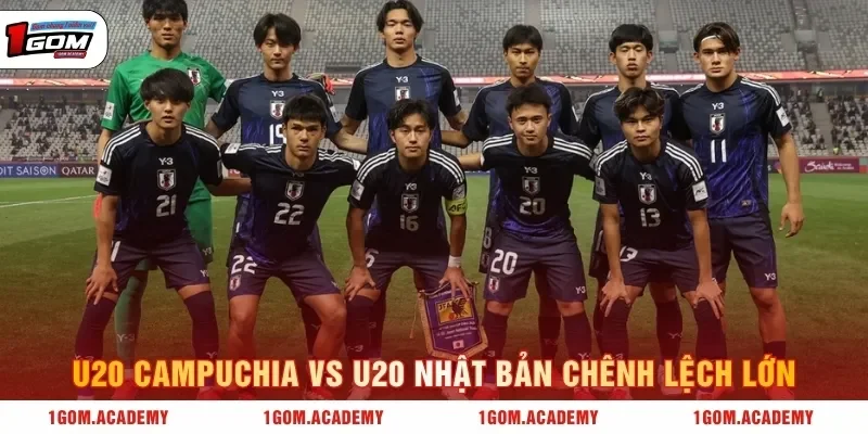 U20 Campuchia vs U20 Nhật Bản chênh lệch lớn